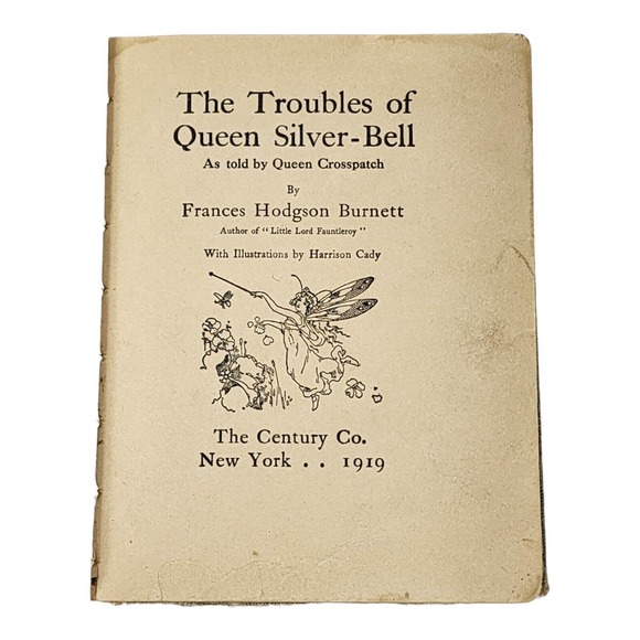 Queen Silver-Bell Hardbound Book by Frances Hodgson Burnett Copyright 1906 - Picture 5 of 6